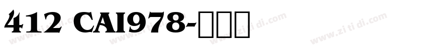 412 CAI978字体转换